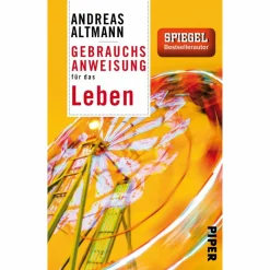 GEBRAUCHSANWEISUNG FÜR DAS LEBEN - Sachbuch^ Philosophie Und Achtsamkeit
