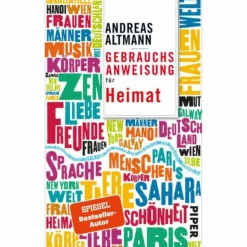 Länderportraits Und Auswandererberichte*GEBRAUCHSANWEISUNG FÜR HEIMAT - Reisebericht
