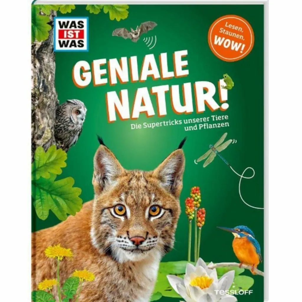 GENIALE NATUR! DIE SUPERTRICKS UNSERER TIERE UND PFLANZEN - Kinderbuch^Kinder Naturratgeber Und Sachbücher|Kinderbücher Und Jugendbücher