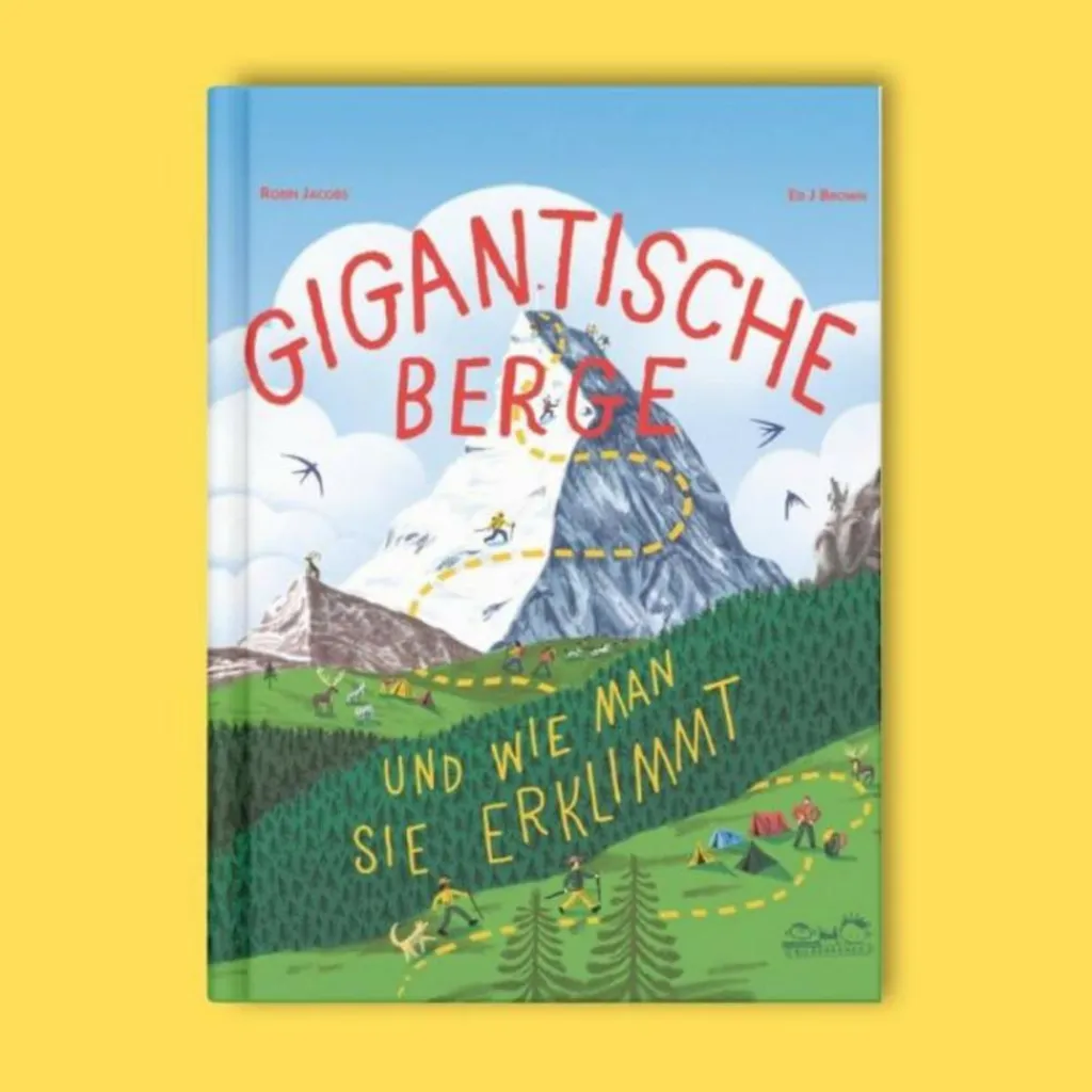Kinder Naturratgeber Und Sachbücher|Kinderbücher Und Jugendbücher*GIGANTISCHE BERGE - Kinderbuch