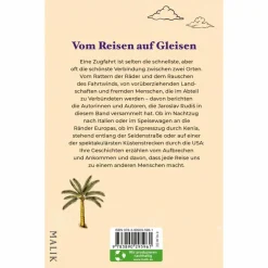 Nachhaltiges Reisen*GLEISE, DIE DIE WELT BEDEUTEN - Reisebericht