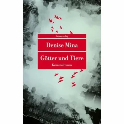 GÖTTER UND TIERE - Krimi^ Krimis Und Thriller