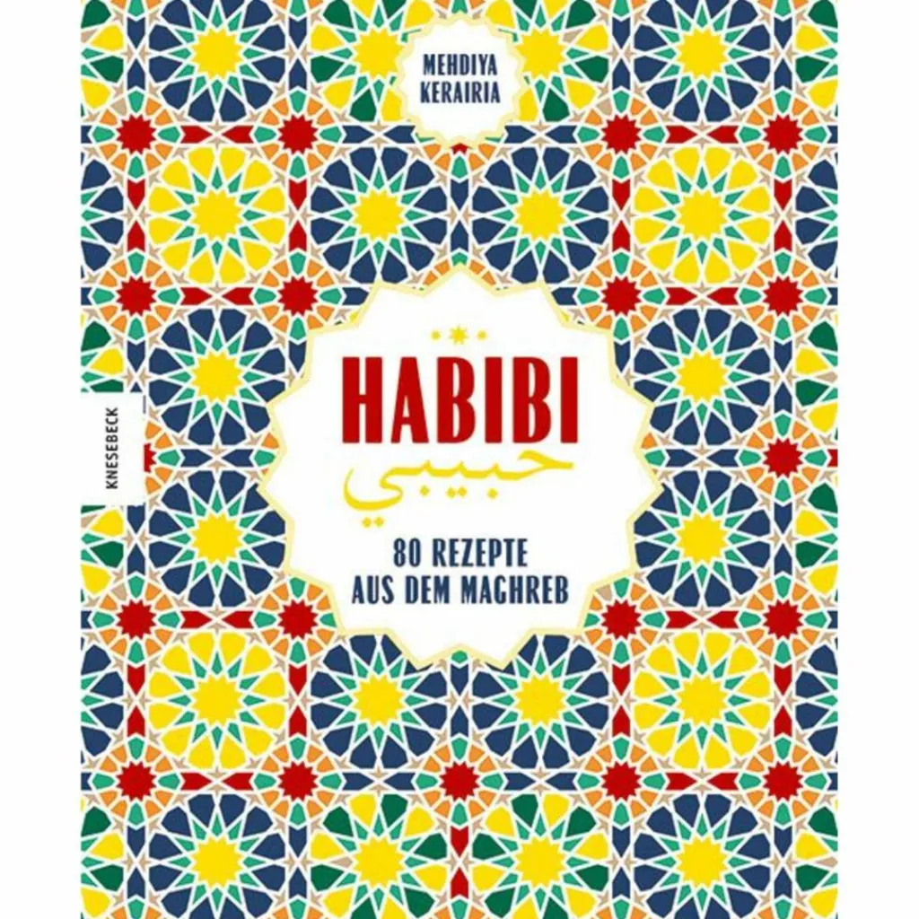HABIBI - Kochbuch^ Kochbücher