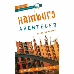 HAMBURG - ABENTEUER REISEFÜHRER MICHAEL MÜLLER VERLAG - Reiseführer^ Reiseführer Deutschland