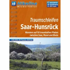 HIKELINE TRAUMSCHLEIFEN SAAR-HUNSRÜCK - Wanderführer^ Wanderführer