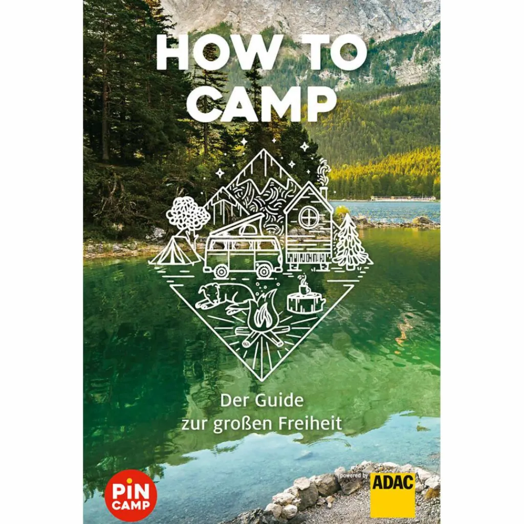 Rund Ums Vanlife*HOW TO CAMP - Ratgeber