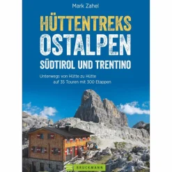 Wanderführer*HÜTTENTREKS OSTALPEN - SÜDTIROL/TRENTINO - Wanderführer