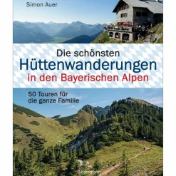HÜTTENWANDERUNGEN BAYERISCHE ALPEN - Wanderführer^ Wanderführer