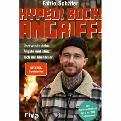 HYPED! BOCK! ANGRIFF! - Ratgeber^ Survival, Orientierung Und Erste-Hilfe