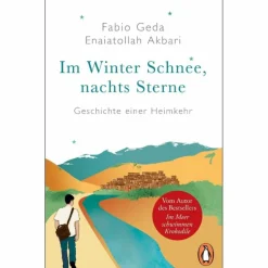 Romane*IM WINTER SCHNEE, NACHTS STERNE. GESCHICHTE EINER HEIMKEHR