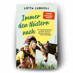 IMMER DEN NÜSTERN NACH - Reisebericht^ So Weit Die Füße Tragen