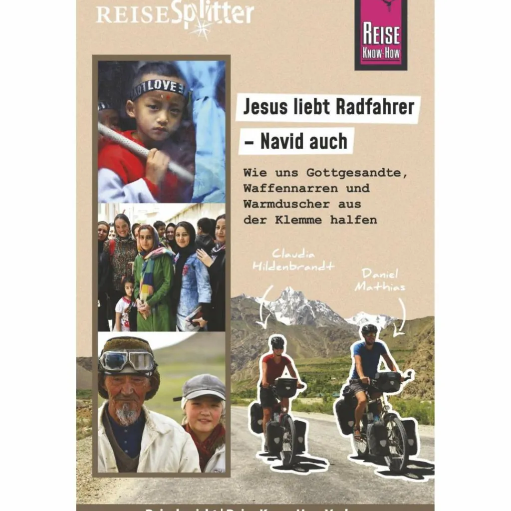 Jesus liebt Radfahrer - Navid auch - Reisebericht^ Mit Dem Fahrrad Um Die Welt|Mit Dem Fahrrad Um Die Welt