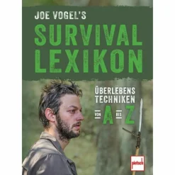 Survival, Orientierung Und Erste-Hilfe*JOE VOGEL'S SURVIVAL LEXIKON - Ratgeber