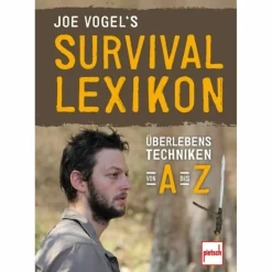 Survival, Orientierung Und Erste-Hilfe*JOE VOGELS SURVIVAL-LEXIKON - Survival Guide