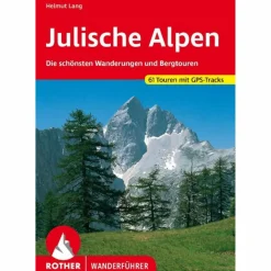 JULISCHE ALPEN - Wanderführer^ Wanderführer