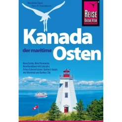 KANADA, DER MARITIME OSTEN - Reiseführer^ Reiseführer Nordamerika