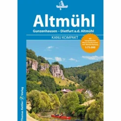 KANU KOMPAKT ALTMÜHL - Gewässerführer^ Wassersportführer Und Paddeltechnik