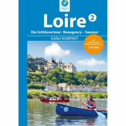 Wassersportführer Und Paddeltechnik*KANU KOMPAKT LOIRE 2 - Gewässerführer