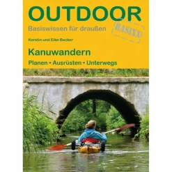 KANUWANDERN - Ratgeber^ Ausrüstungsratgeber Und Reparaturratgeber|Outdoor Wissen: Tipps Und Techniken