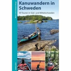 KANUWANDERN IN SCHWEDEN - Gewässerführer^ Wassersportführer Und Paddeltechnik