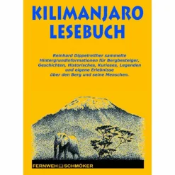 Länderportraits Und Auswandererberichte*KILIMANJARO LESEBUCH - Reisebericht