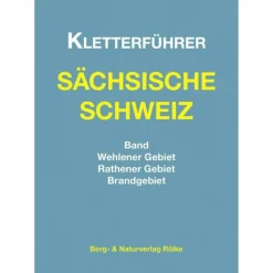 KLETTERFÜHRER SÄCHS. SCHWEIZ BAND RATHEN^ Sportklettern: Kletterführer, Training Und Techniken