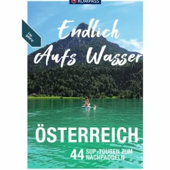 Wassersportführer Und Paddeltechnik*KOMPASS ENDLICH AUFS WASSER - ÖSTERREICH - Gewässerführer