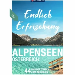 KOMPASS ENDLICH ERFRISCHUNG - ALPENSEEN - Wanderführer^ Wassersportführer Und Paddeltechnik|Wanderführer