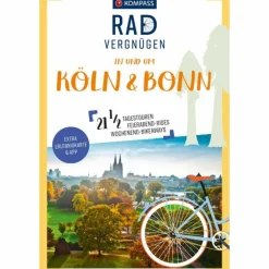 Radwanderführer Und Mountainbikeführer*KOMPASS RADVERGNÜGEN IN UND UM KÖLN & BONN