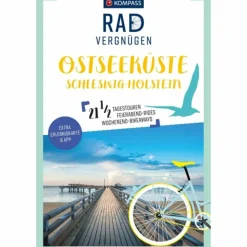 KOMPASS RADVERGNÜGEN OSTSEEKÜSTE SCHLESWIG-HOLSTEIN^ Radwanderführer Und Mountainbikeführer