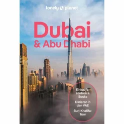 LONELY PLANET REISEFÜHRER DUBAI & ABU DHABI^ Reiseführer Vorderasien