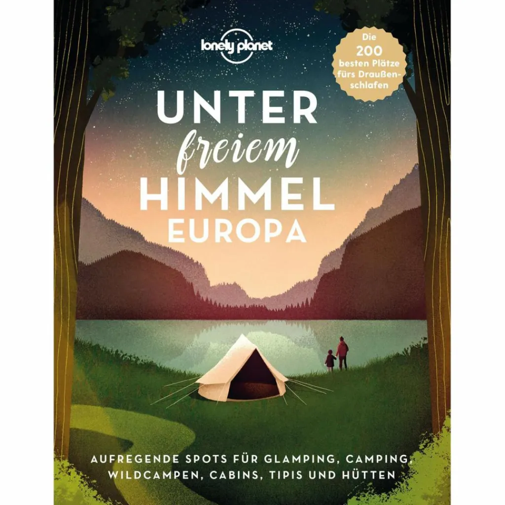 Bildbände*LONELY PLANET UNTER FREIEM HIMMEL EUROPA - Bildband