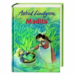 MADITA. GESAMTAUSGABE - Kinderbuch^Kinder Kinderromane Und Geschichten|Kinderbücher Und Jugendbücher