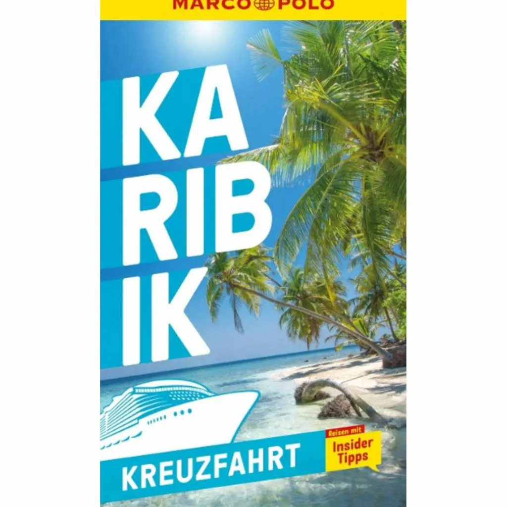 MARCO POLO REISEFÜHRER KREUZFAHRT KARIBIK^ Reiseführer Karibik
