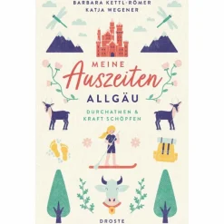 Reiseführer Deutschland*MEINE AUSZEITEN - ALLGÄU - Reiseführer