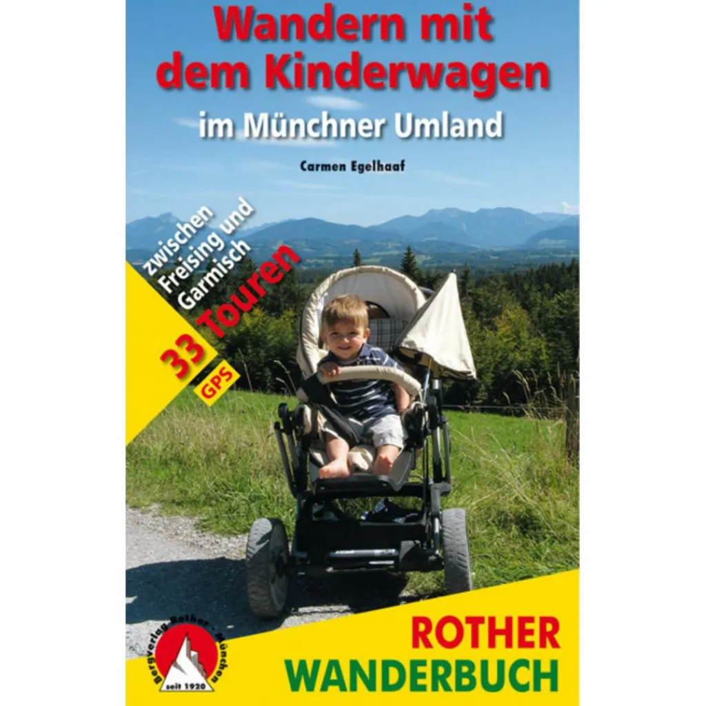 MIT DEM KINDERWAGEN IM MÜNCHNER UMLAND - Wanderführer^ Wanderführer
