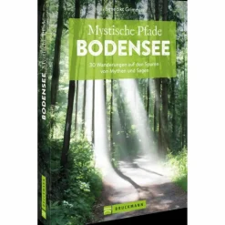 MYSTISCHE PFADE BODENSEE - Wanderführer^ Wanderführer