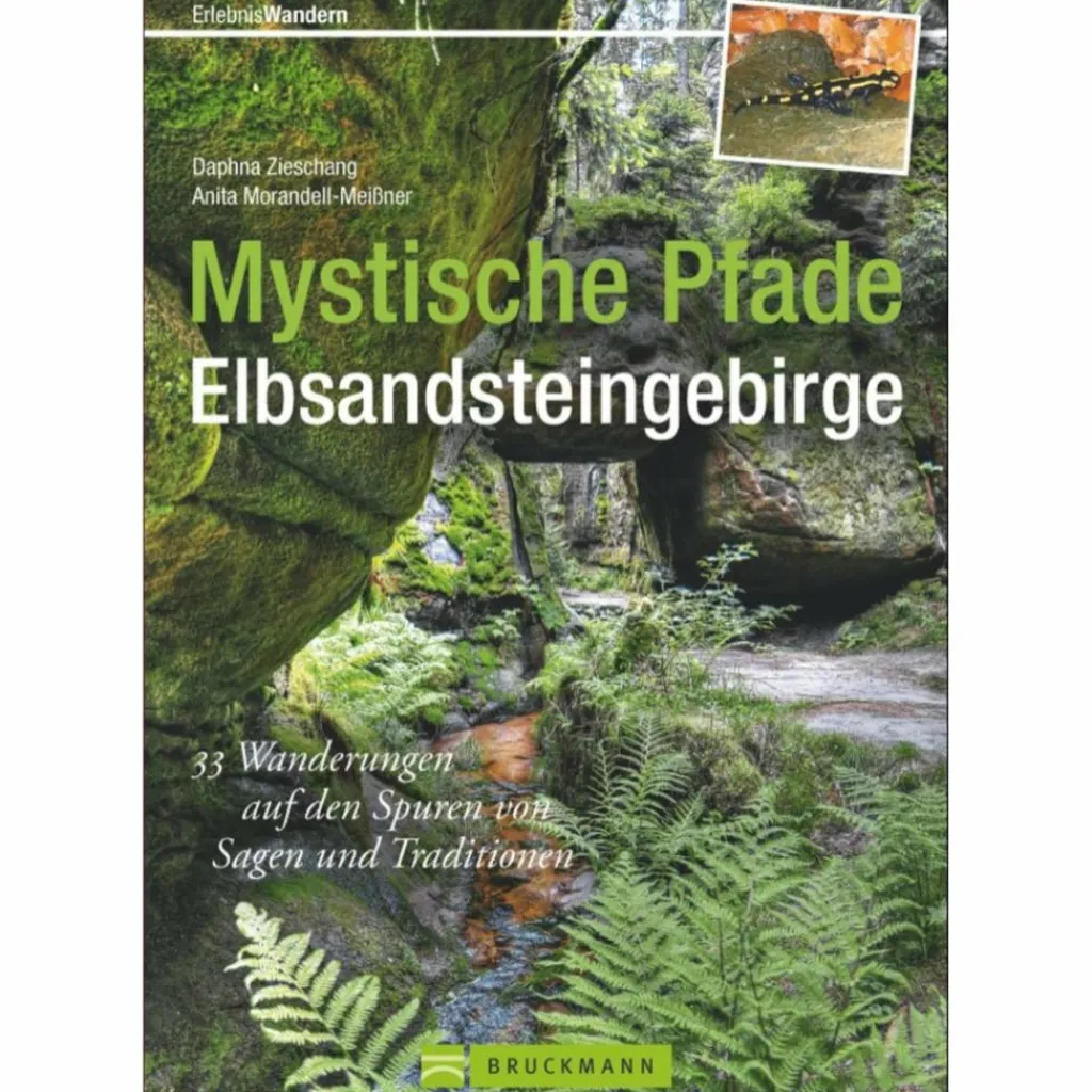 MYSTISCHE PFADE ELBSANDSTEINGEBIRGE - Wanderführer^ Wanderführer