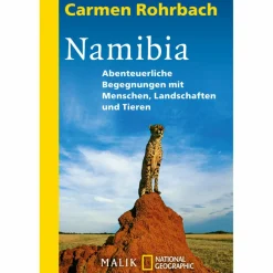 Länderportraits Und Auswandererberichte*NAMIBIA - Reisebericht