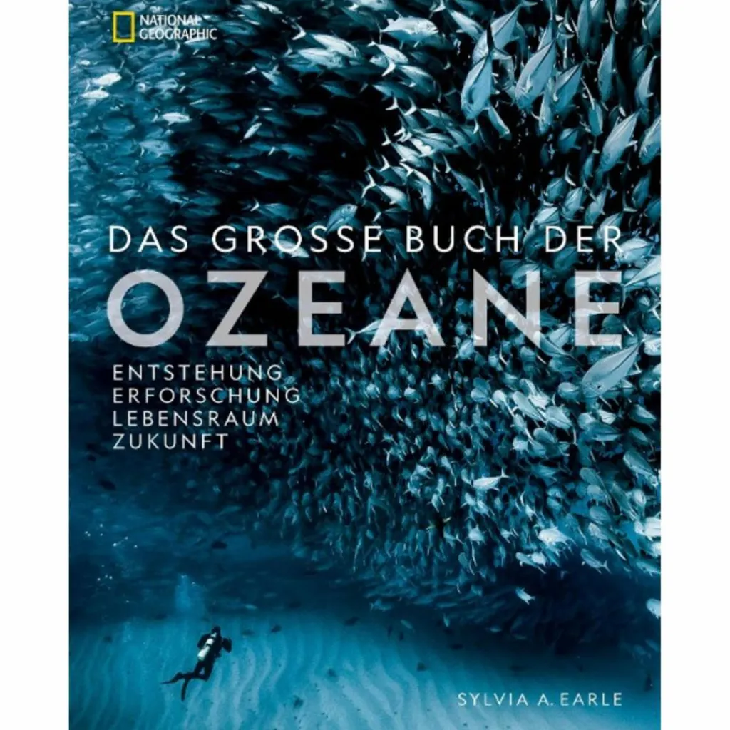 NATIONAL GEOGRAPHIC BUCH DER OZEANE - Bildband^ Bildbände