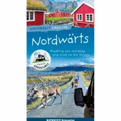 Wohnmobilreiseführer*NATURZEIT VANLIFE: NORDWÄRTS - Reiseführer