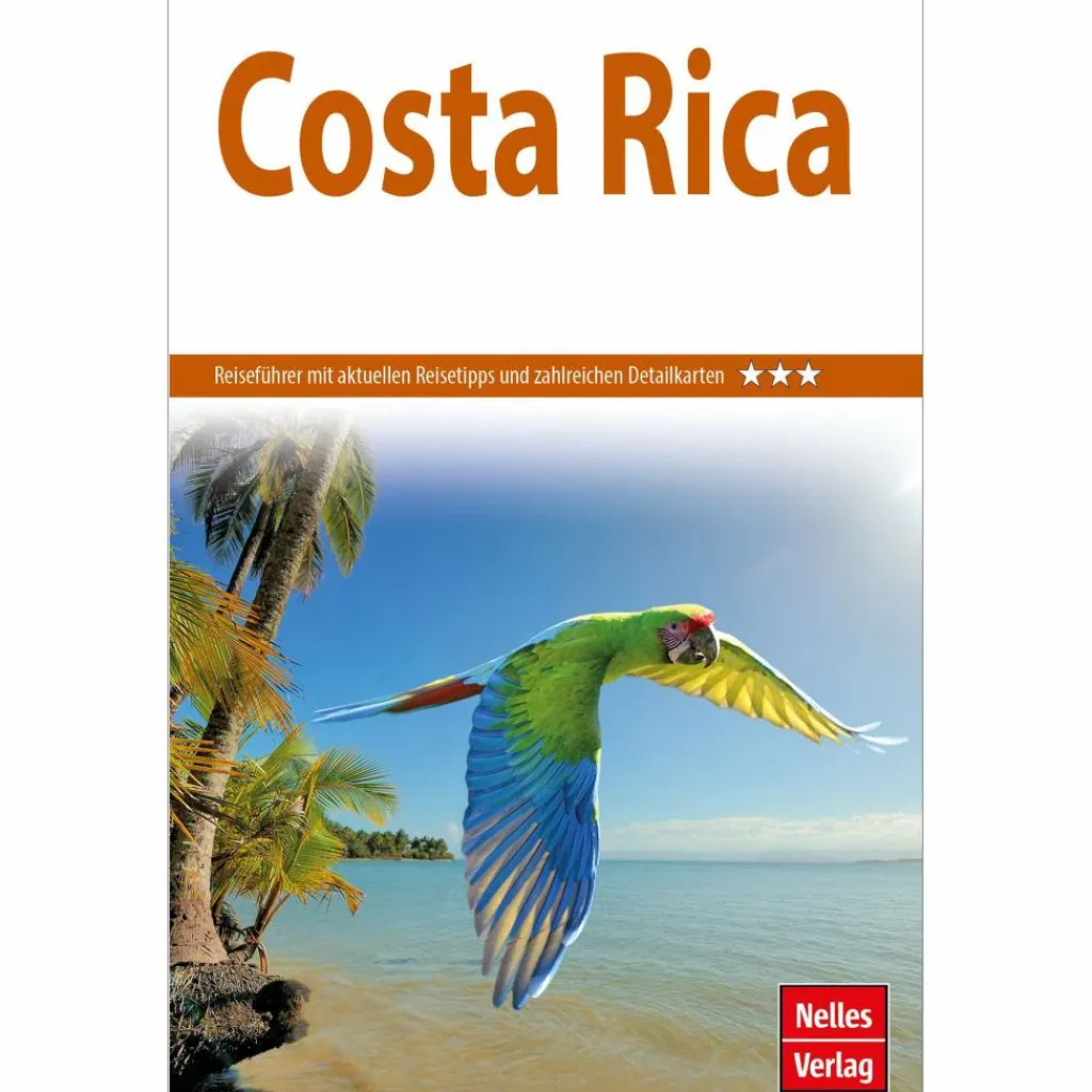 Reiseführer Zentralamerika*NELLES GUIDE REISEFÜHRER COSTA RICA
