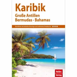 NELLES GUIDE REISEFÜHRER KARIBIK^ Reiseführer Karibik