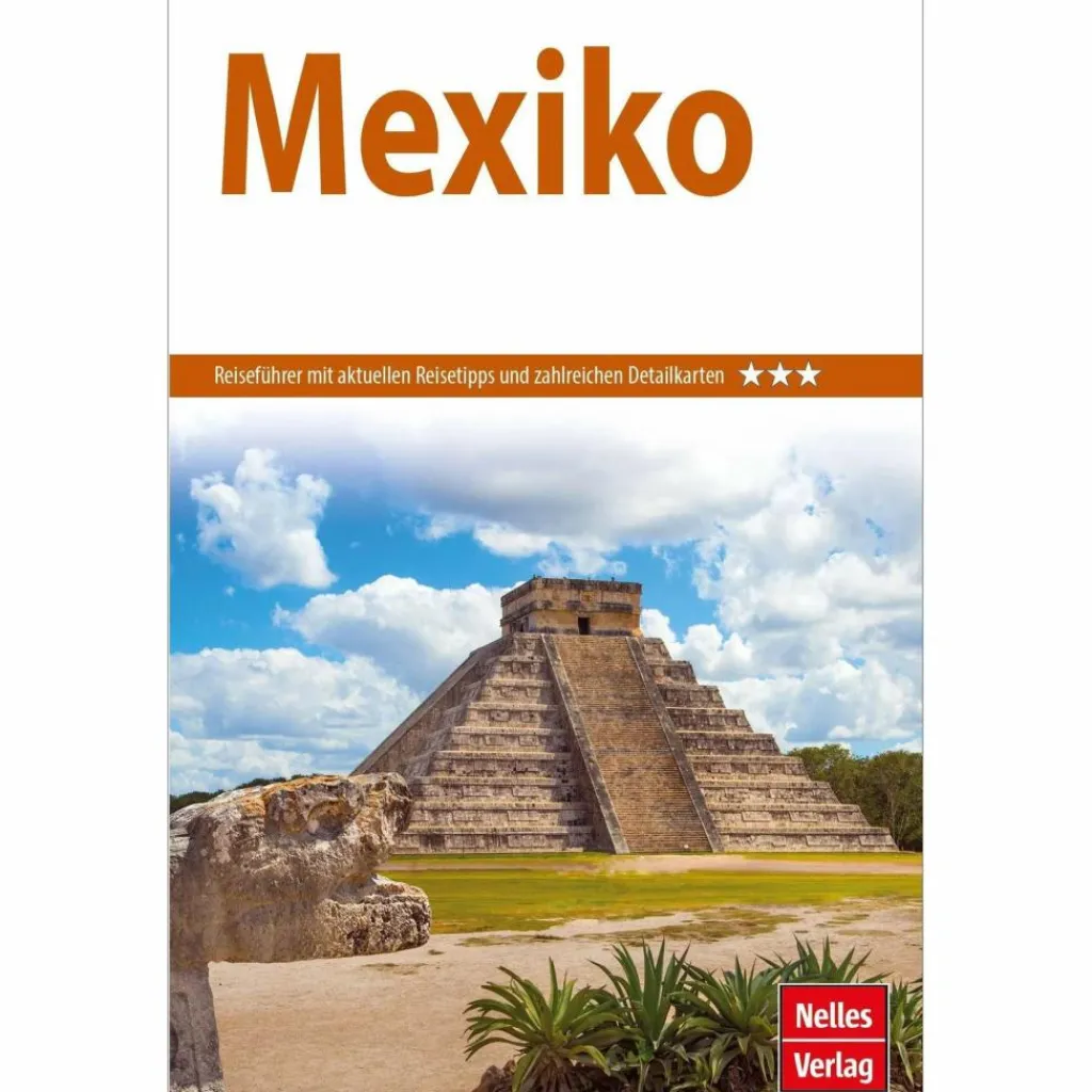 Reiseführer Nordamerika*NELLES GUIDE REISEFÜHRER MEXIKO