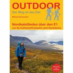 Wanderführer*NORDKALOTTLEDEN ÜBER DEN E1 - Wanderführer