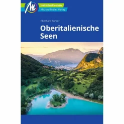 OBERITALIENISCHE SEEN - Reiseführer^ Reiseführer Südeuropa