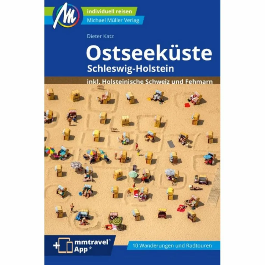 Reiseführer Deutschland*OSTSEEKÜSTE - SCHLESWIG-HOLSTEIN REISEFÜHRER MICHAEL MÜLLER