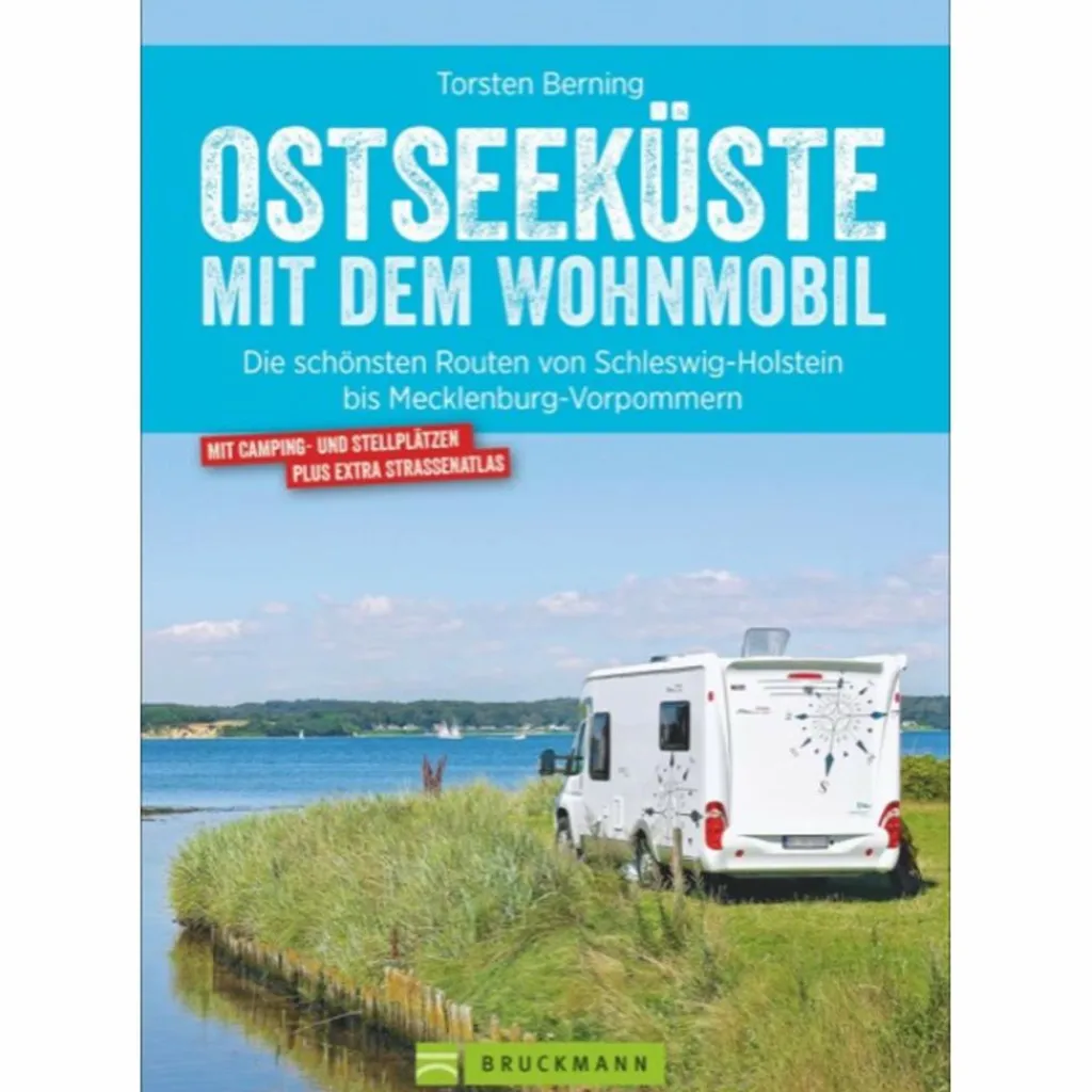 OSTSEEKÜSTE MIT DEM WOHNMOBIL - Reiseführer^ Wohnmobilreiseführer