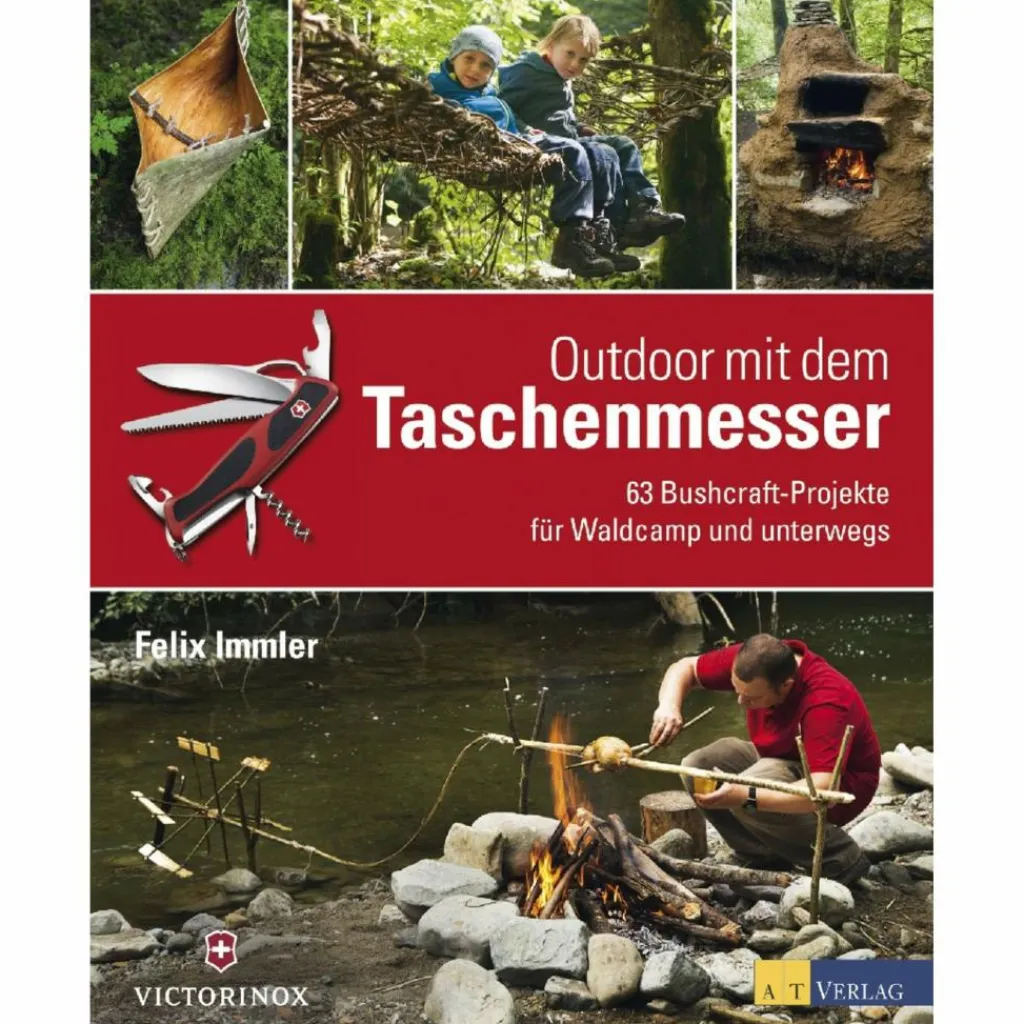 OUTDOOR MIT DEM TASCHENMESSER - Ratgeber^ Survival, Orientierung Und Erste-Hilfe|Ausrüstungsratgeber Und Reparaturratgeber