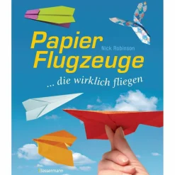 PAPIERFLUGZEUGE - Kinderbuch^Kinder Naturratgeber Und Sachbücher|Kinderreisespiele Und Spielzeug